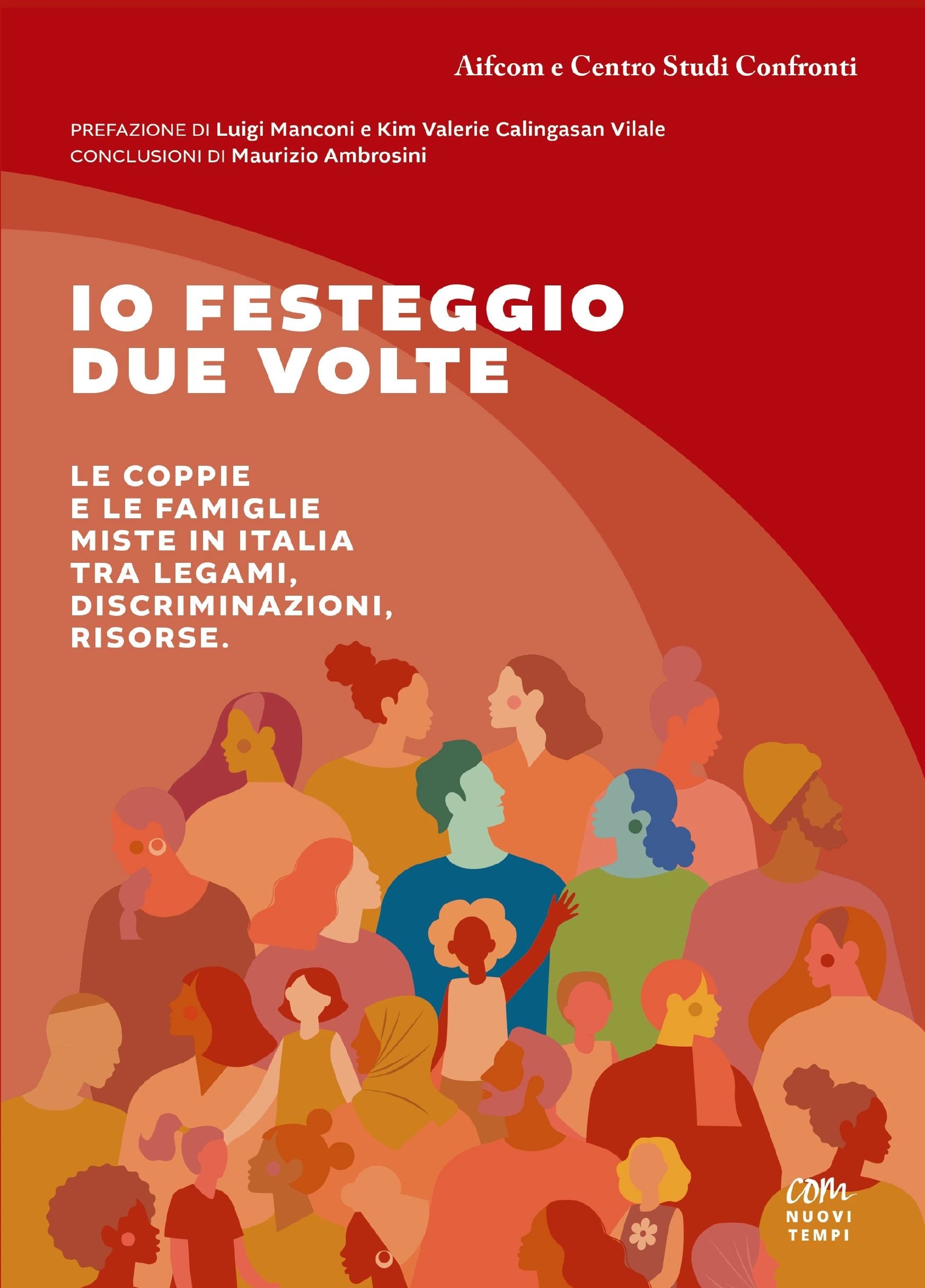 IO FESTEGGIO DUE VOLTE
